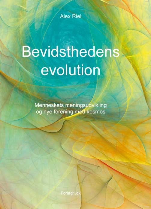Cover for Alex Riel · Bevidsthedens evolution (Paperback Book) [1e uitgave] (2014)