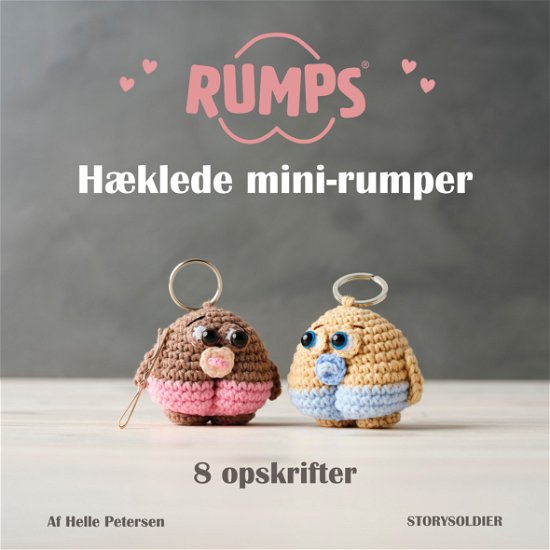 Cover for Helle Petersen · RUMPS - Hæklede mini-rumper (Paperback Book) [1th edição] (2020)