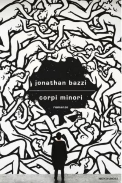 Cover for Jonathan Bazzi · Corpi Minori (Book) (2022)