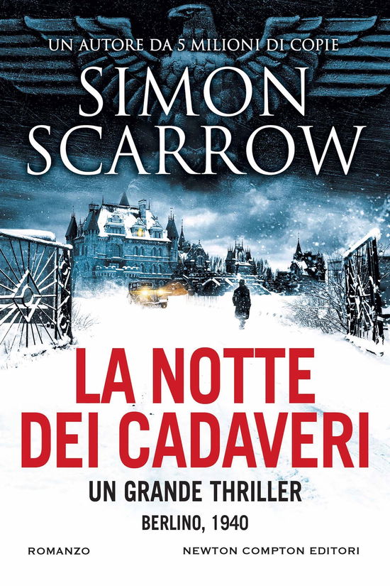 La Notte Dei Cadaveri - Simon Scarrow - Bücher -  - 9788822771223 - 