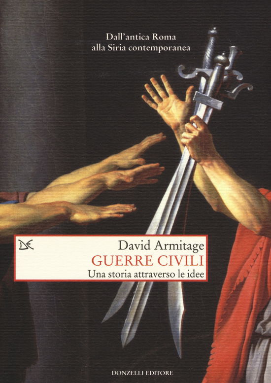 Cover for David Armitage · Guerre Civili. Una Storia Attraverso Le Idee (Book)