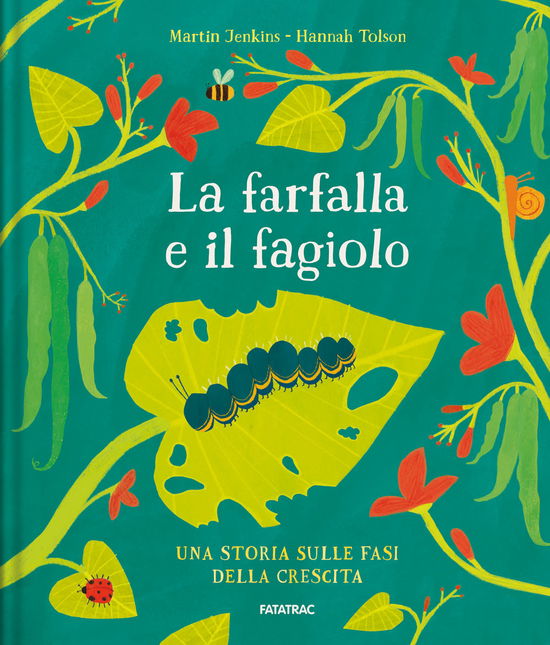 La Farfalla E Il Fagiolo - Martin Jenkins - Książki -  - 9788882225223 - 