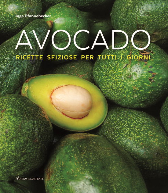 Cover for Inga Pfannebecker · Avocado! Ricette Sfiziose Per Tutti I Giorni (Book)