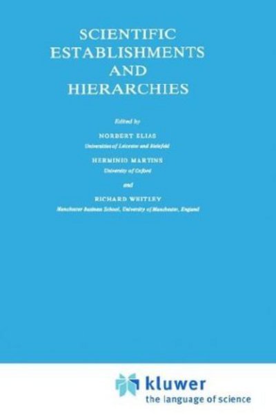 Cover for Norbert Elias · Scientific Establishments and Hierarchies - Sociology of the Sciences Yearbook (Inbunden Bok) [1982 edition] (1982)