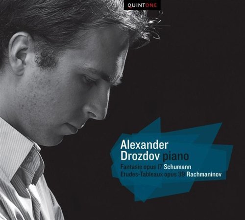 Schumann Rachmaninov - Alexander Drozdov - Muziek - QUINTONE - 9789078740223 - 28 februari 2012