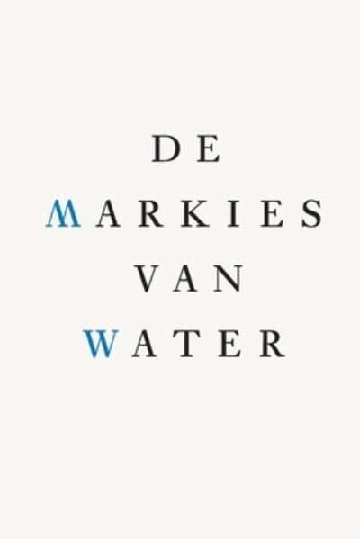 Cover for Hilarius Hofstede · De Markies van Water (Paperback Book) (2018)