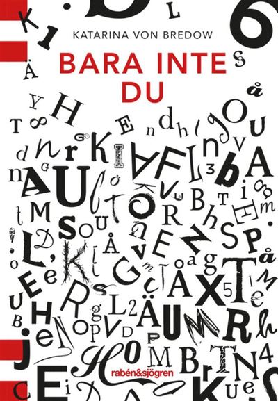 Cover for Katarina von Bredow · Bara inte du (Book) (2019)