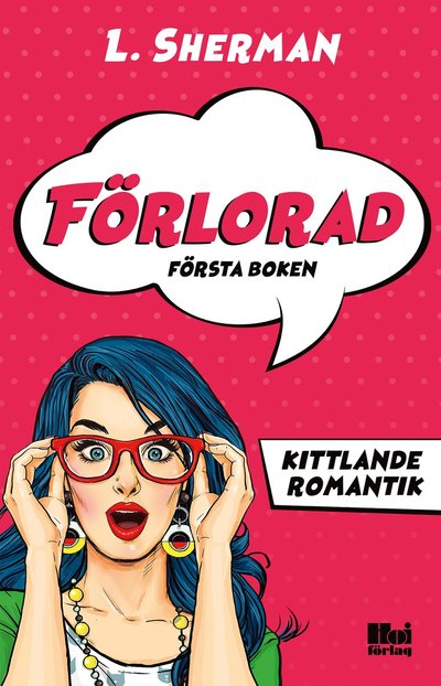 Cover for L. Sherman · Förlorad: Förlorad ? första boken (Book) (2021)