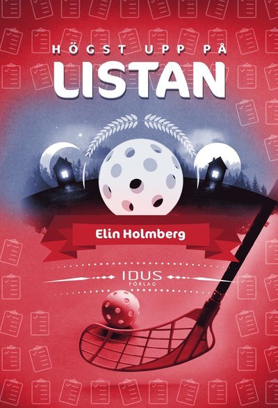 Cover for Elin Holmberg · Högst upp på listan (Bound Book) (2021)
