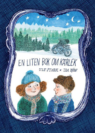Cover for Ulf Stark · En liten bok om kärlek (Bound Book) (2015)