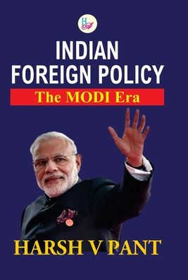 Cover for Harsh V Pant · Indian Foreign Policy (Hardcover Book) (2019)