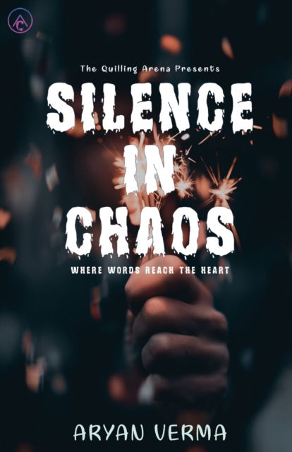 Cover for Aryan Verma · Silence In Chaos (Paperback Book) (2020)