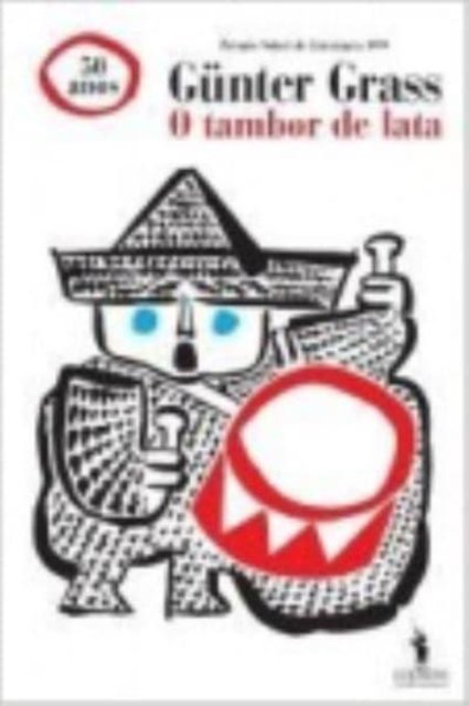 Cover for Gunter Grass · O tambor de lata (Paperback Bog) (2009)
