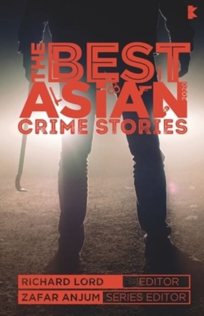 Cover for Richard Lord · The Best Asian Crime Stories 2020 (Pocketbok) (2020)