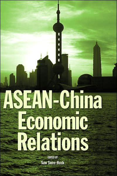 Cover for Saw Swee Hock · Asean-China Economic Relations (Gebundenes Buch) (2006)