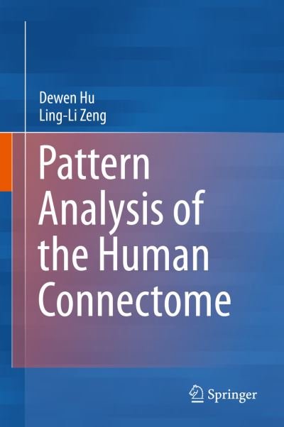 Cover for The HU · Pattern Analysis of the Human Connectome (Book) [1st ed. 2019 edition] (2019)