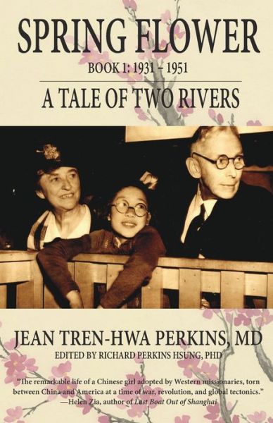 Spring Flower Book 1 - Jean Tren-Hwa Perkins - Books - Earnshaw Books Ltd - 9789888769223 - February 7, 2022