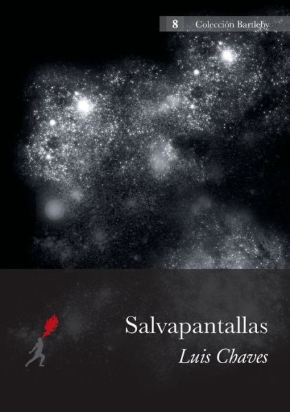 Cover for Luis Chaves · Salvapantallas (Paperback Book) [Spanish edition] (2014)