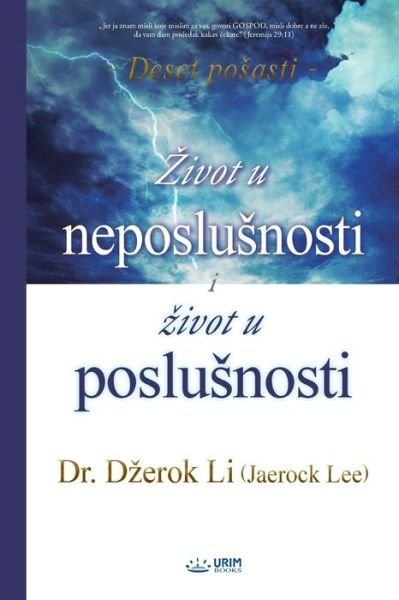 Cover for Lee Jaerock · Zivot u neposlusnosti i Zivot u poslusnosti (Paperback Bog) (2020)