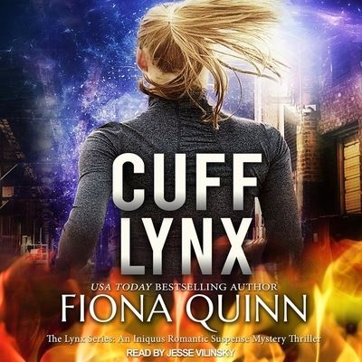 Cover for Fiona Quinn · Cuff Lynx (CD) (2019)