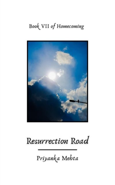 Cover for Priyanka Mehta · Resurrection Road - Homecoming (Paperback Bog) (2022)
