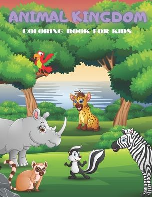 Cover for Lucy Dourif · Animal Kingdom - Coloring Book for Kids (Paperback Book) (2020)