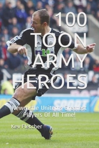 Cover for Kev Fletcher · 100 Toon Army Heroes (Paperback Book) (2020)