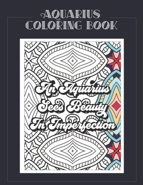 Aquarius Coloring Book - Summer Belles Press - Bücher - Independently Published - 9798577522223 - 6. Dezember 2020