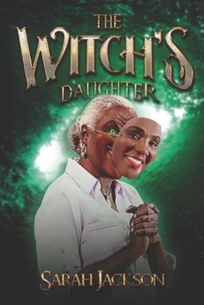 Cover for Sarah Jackson · The Witch's Daughter (Paperback Book) (2021)