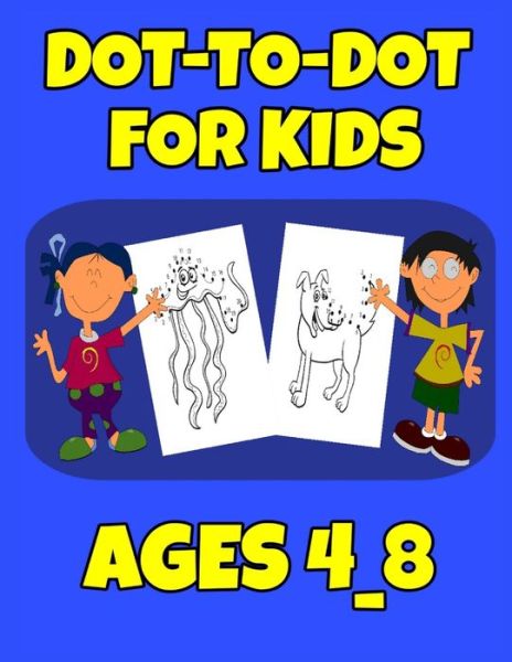 Cover for Salheddine Activity Book · Dot-To-Dot For Kids Ages 4_8 (Paperback Book) (2021)