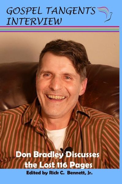 Don Bradley Discusses the Lost 116 Pages - Don Bradley - Books - Independently Published - 9798626473223 - March 16, 2020