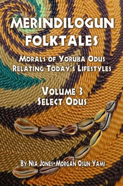 Cover for Nia Jones-Morgan · Merindilogun Folktales (Pocketbok) (2020)