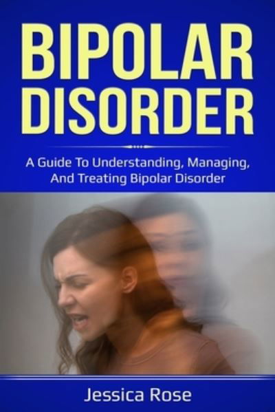 Cover for Jessica Rose · Bipolar Disorder (Paperback Book) (2020)