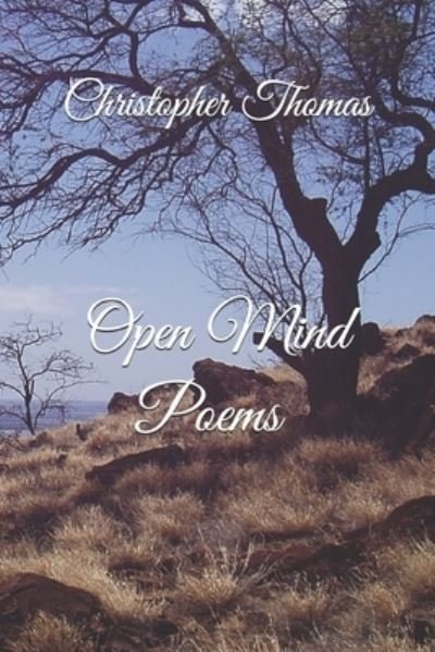 Cover for Christopher Thomas · Open Mind Poems (Paperback Bog) (2021)