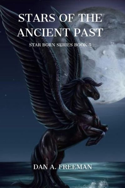 Cover for Dan a Freeman · Stars of the Ancient Past (Paperback Bog) (2021)