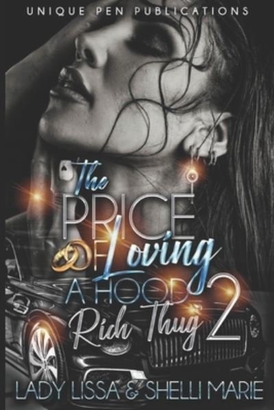 Cover for Shelli Marie · The Price of Loving a Hood Rich Thug 2 (Paperback Book) (2021)