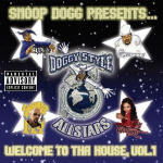 Welcome to Tha House Vol. 1 - Snoop Dogg - Musiikki - POL - 0008811299224 - perjantai 7. toukokuuta 2004