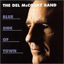 Cover for Del Mccoury · Blue Side of Town (CD) (1992)