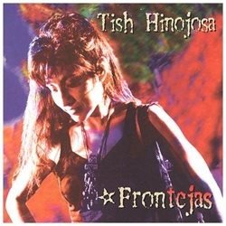 Cover for Tish Hinojosa · Frontejas (CD) (1995)