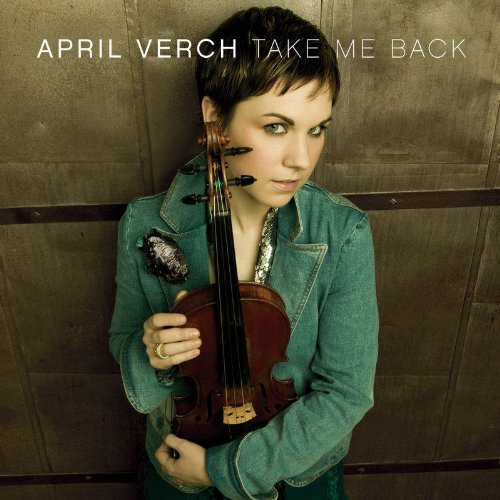 Cover for April Verch · Take Me Back (CD) (2013)