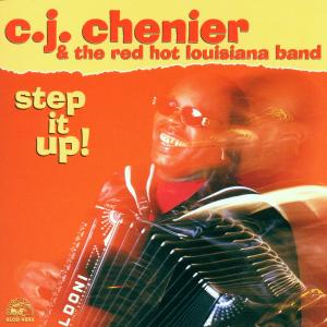 C.J. Chenier · Step It Up (CD) (2001)