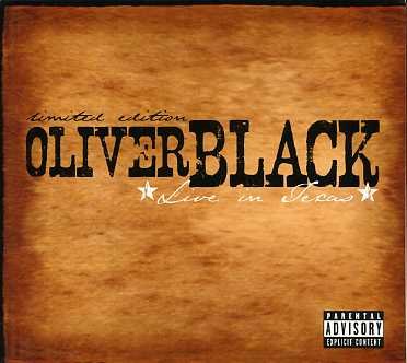 Live in Texas - Oliver Black - Música - TVT - 0016581607224 - 21 de marzo de 2006