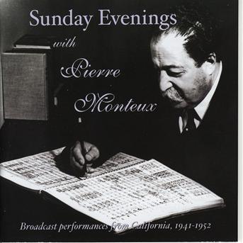 Sunday Evenings with Pierre Monteaux - Beethoven / Mozart / Sfs / Monteux - Música - MUSIC & ARTS - 0017685119224 - 13 de março de 2007