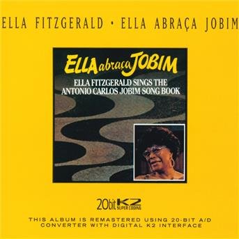 Ella Abraça Jobim - Ella Fitzgerald - Music - PABLO - 0025218486224 - October 21, 2003