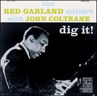 Dig It - Red Garland - Musiikki - Ojc - 0025218639224 - maanantai 1. heinäkuuta 1991