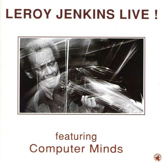 Cover for Leroy Jenkins · Leroy Jenkins Live! (CD) (1984)