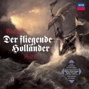 Cover for Solti Georg / Chicago S. O. · Wagner: Der Fliegende Hollande (CD) [Remastered edition] (2002)