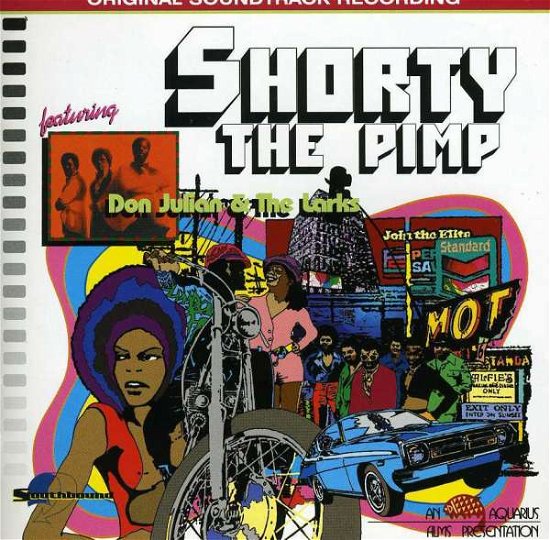 Shorty the Pimp - Don Julian & the Larks - Music - ACE RECORDS - 0029667712224 - September 28, 1998