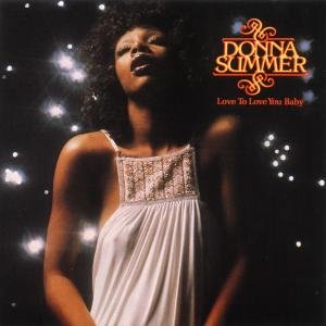 Love to love you baby - Donna Summer - Musik - VIRGIN EMI - 0042282279224 - 1980