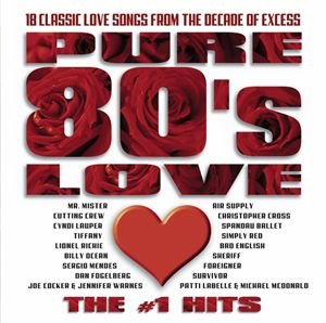 Cover for Pure 80's Love: the #1 Hits / Various (CD) (2003)